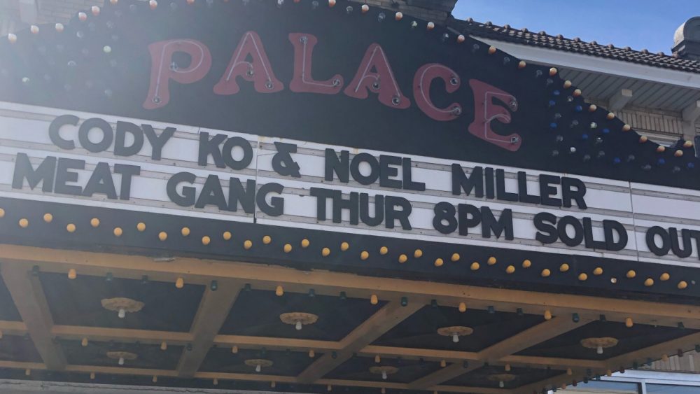Palace Theatre sign shows "sold out show"